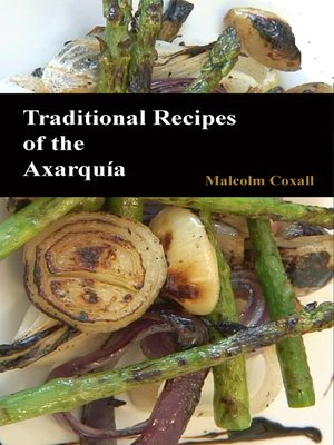 cover image of Traditional Recipes of the Axarquia